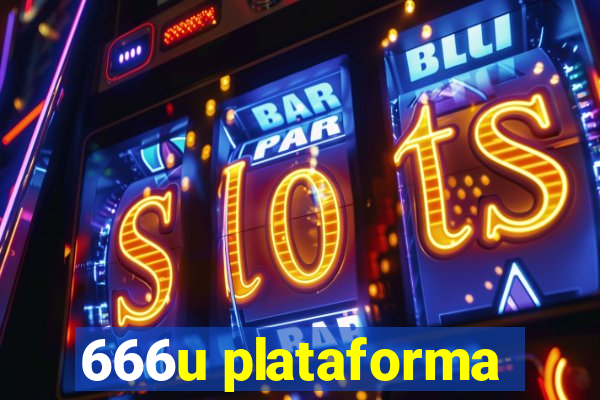 666u plataforma